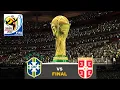PES 2010 - FIFA World Cup™ 2010: Brazil vs. Serbia (Final) 🏆
