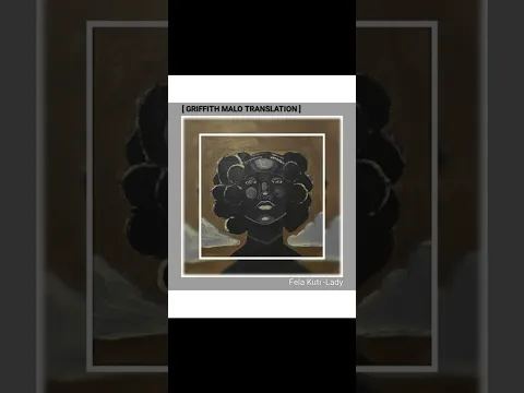 Download MP3 Fela Kuti - Lady (Griffith Malo Translation)||deephouseonly