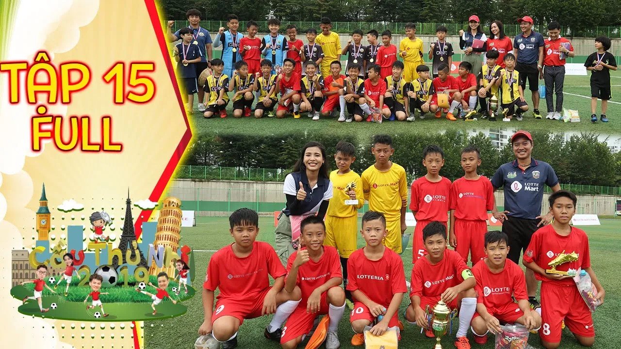Trận đấu với cơn mưa bàn thắng giữa đội cầu thủ nhí và đội Hàn Quốc | Cầu Thủ Nhí 2019 | Tập 15