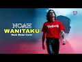 Lagu NOAH – Wanitaku | Rock Metal Cover By: Voydrevile