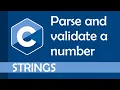 How to parse and validate a number in C