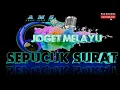 Download Lagu LAGU MELAYU SEPUCUK SURAT MERAH