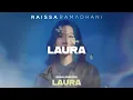 Raissa Ramadhani - LAURA (Official Audio) | OST. Laura Movie