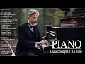 Download Lagu 200 Most Famous Classical Piano Pieces - Best Relaxing Romantic Piano Instrumental Love Songs Ever