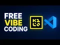 How to Use VS Code for FREE Vibe Coding in 2026 Complete Beginner Guide