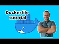 Docker Tutorial part 3 Dockerfile basics