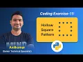 P91 - How to Code a Hollow Square Pattern Step-by-Step Tutorial