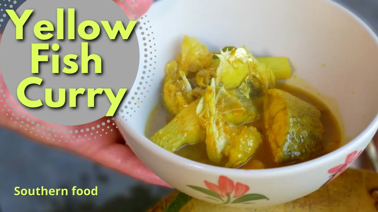 Yellow Fish Curry Recipe, authentic Thai food,   