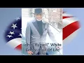 John Russell White - Celebration of Life