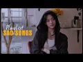 Download Lagu Beautiful Love Song 2025 \u0026 Heartbroken Song: Sad Love Song Relaxing Playlist