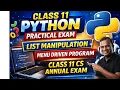 Class 11 Python Practical List Menu Driven Program Class 11 CS Annual Exam Complete Explanation