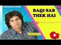 Jawad Ahmad – Baki Sab Theek Hai | Official Audio | Pakistani Pop Song