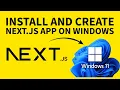 How to install and create Next js app on Windows