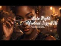 Lagu Late Night Afrobeat Jazz #16 | Modern Afrobeat Jazz Fusion Mix | Soulful Horns \u0026 Laid-Back Groove