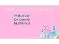 Higher Oxidising alcohols