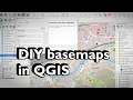 DIY basemaps in QGIS burdGIS