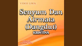 Download Senyum Dan Airmata (Dangdut) MP3