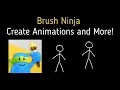Quickly Create Animations With Brush Ninja