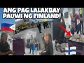 Download Lagu ANG PAG LALAKBAY PAUWI NG FINLAND+GOOD BYE PHILIPPINES 🇵🇭 SEE YOU FINLAND🇫🇮|PINAS VLOG🇵🇭❤️🇫🇮