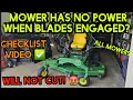 Mower losing power when cutting grass