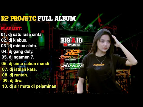 Download MP3 Dj Slow Bass Horeg R2 Project Full Album Terbaru 2022 - Satu Rasa Cinta - Klebus - Gang Doly