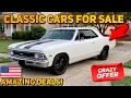 AMAZING DEALS 20 Classic Cars Under 7 000 Sitting in Your Area Right Now