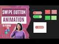 Design a Swipe Button Animation in Figma