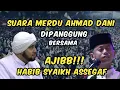 Download Lagu VIRAL TERBARU Yang Rame di Tiktok  || Ahmad Dani Membawakan Qasidah di depan Habib Syech Assegaf