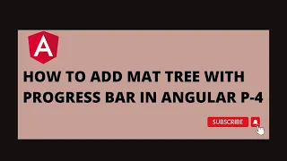 Mat Tree With progress bar In Angular Part 4