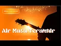 Download Lagu Air Mata Terakhir\