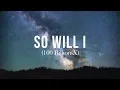 Download Lagu Fundo Musical - So Will I (100 Billion X) - Hillsong Worship | Piano + Guitar