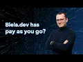 Lagu Biela.dev: Pay As You Go Explained