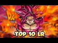 TOP 10 BEST LRS IN THE GAME DOKKAN BATTLE