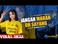 DJ JANGAN MARAH OH SAYANG || malu di dengar orang || FULL BAND ORGENTUNGGAL || BY RUDAS PROJECT