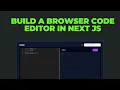 Build a Browser Code in Next Js with Piston API and Monaco React editor