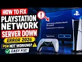 How to Fix PlayStation Network Server Down Error 2026 PSN Not Working playstation network failed