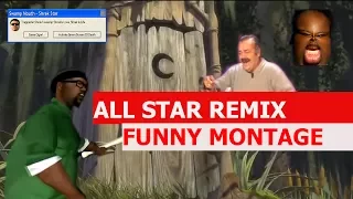 Download Smash Mouth - All Star Remix - FUNNY MONTAGE MP3