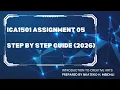 ICA1501 ASSIGNMENT 05 STEP BY STEP GUIDE 2026