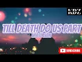 Lagu White Lion - Till Death Do Us Part (Lyrics)