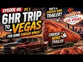 Episode PT 1 - 6hr trip to Vegas for some chicken wings