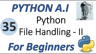 Machine Learning Tutorial Python 35 Python File Handling Part II
