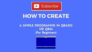 How to make a simple programme in qbasic beginner s guide
