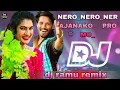 Download Lagu NERO_NERO_NERAJANAKO___PROMO_2025___JANULYRI___  DJ RAMU REMIX 😎 Ganjam  Telugu song #djramu