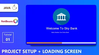 How To Make Loading Screen in java Net Banking Project In Java NetBeans Tutorial 01