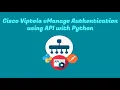 Cisco Viptela vManage Authentication using API with Python