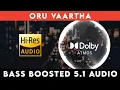 Download Lagu 🔥🔥🔥ORU VAARTHA | ⭕️ 5.1 SURROUND ⭕️ | 🔊 BASS™ BOOSTED 🔊 | 🔊SUB BASS™🔊 | @tharmiganp