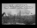 Lagu Original Film Footage : Battle Of The Somme 1916 : Geoffrey Malins \u0026 John McDowell