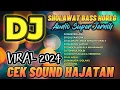 Download Lagu DJ🎧SHOLAWAT NABI MERDU TERBARU 2024 ALAMATE ANAK SHOLEH - FULL BASS HOREG BUAT CEK SOUND HAJATAN