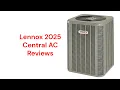 HvacRepairGuy 2025 Lennox Brand Central AC Reviews