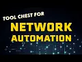 Which Network Automation Tools should I learn Python Ansible Genie and more Tool Chest